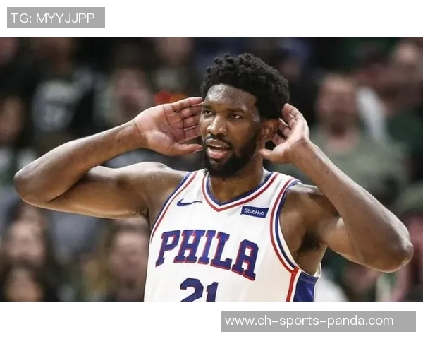 恩比德状态成疑76人主场迎战奇才能否延续场均23分的火热表现